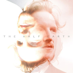 Light Breaks In - The Half Earth