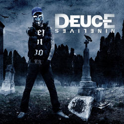 Nine Lives - Deuce