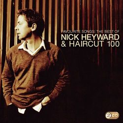 Favourite Songs - The Best Of - Nick Heyward