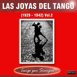 Las Joyas del Tango, Vol. 2 - Cuarteto Víctor de la Guardia Vieja