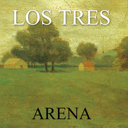 Arena - Los Tres