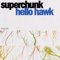 Hello Hawk - Superchunk