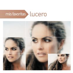 Mis Favoritas - Lucero