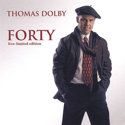 Forty: Live Limited Edition - Thomas Dolby