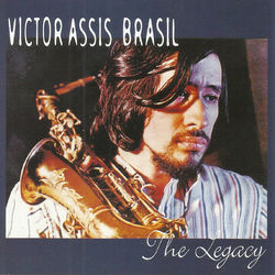 The Legacy - Victor Assis Brasil