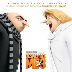 Despicable Me 3 (Original Motion Picture Soundtrack) - Pharrell Williams