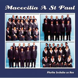 Phutha Sechaba SA Hau - Macecilia A St Paul