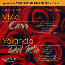 The Hits of Vikki Carr / Yolanda Del Rio - Yolanda del Río