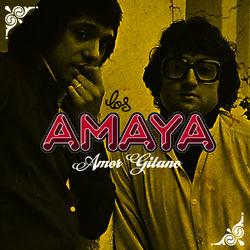 Amor Gitano - Los Amaya