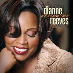 When You Know - Dianne Reeves