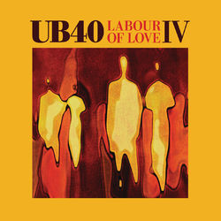 Labour Of Love IV - UB40