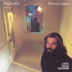 Nightwatch - Kenny Loggins