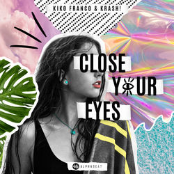 Close Your Eyes - Digital Daggers