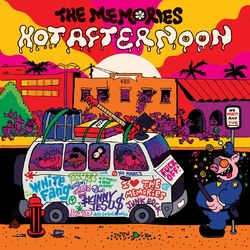 Hot Afternoon - The Memories