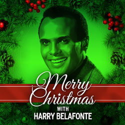 Merry Christmas with Harry Belafonte - Harry Belafonte