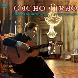 Concierto de Buenos Aires - Cacho Tirao