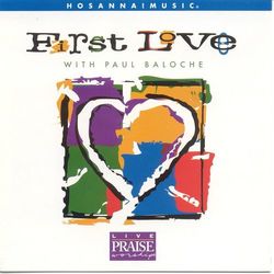First Love - Paul Baloche