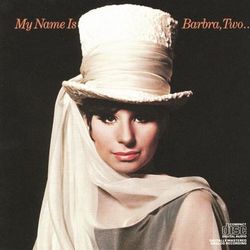 My Name Is Barbra, Two... - Barbra Streisand