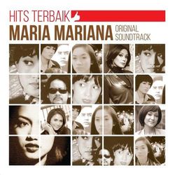 Hits Terbaik Maria Mariana (Original Soundtrack) - Ziana Zain