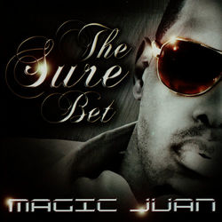 The Sure Bet - Magic Juan