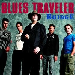 Bridge - Blues Traveler