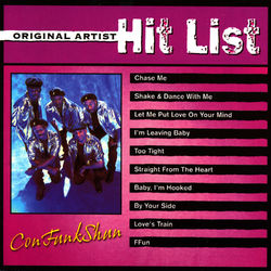 Original Artist Hit List: ConFunkShun - Con Funk Shun