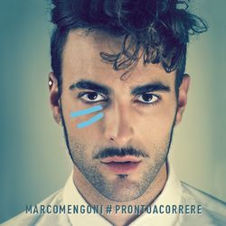 #PRONTOACORRERE - Marco Mengoni