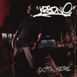 Outta Here EP - KRS One
