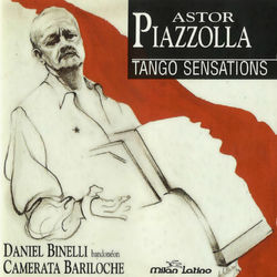 Tango Sensations - Astor Piazzolla