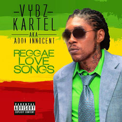 Reggae Love Songs (Raw) - Vybz Kartel