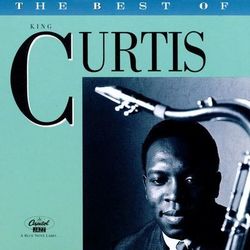 The Best Of King Curtis - King Curtis