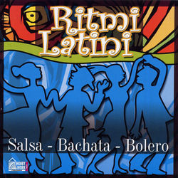 Ritmi Latini - Salsa - Bachata - Bolero