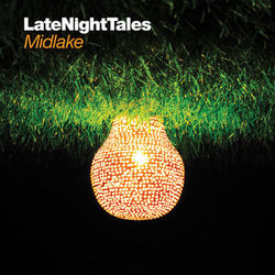 Late Night Tales: Midlake - Rodriguez