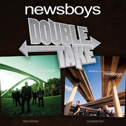 Double Take: Newsboys - Newsboys