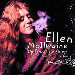 Up From The Skies: The Polydor Years - Ellen McIlwaine