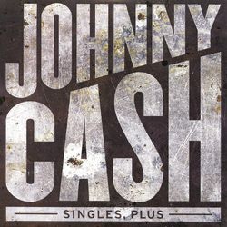 Singles Plus - Johnny Cash