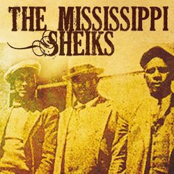 The Mississippi Sheiks - Mississippi Sheiks