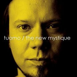 The New Mystique - Tuomo