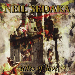 Tales of Love - Neil Sedaka