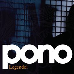 Legendoi - Pono