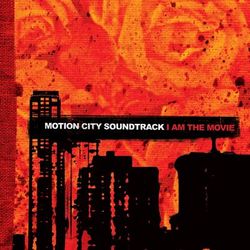 I Am The Movie - Motion City Soundtrack
