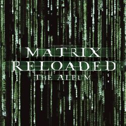 The Matrix Reloaded: The Album - P.O.D.
