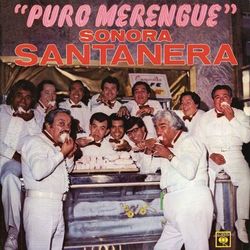 Puro Merengue - La Sonora Santanera