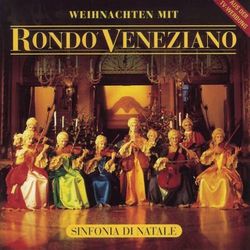 Sinfonia Di Natale - Rondò Veneziano