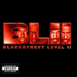 Level II - Blackstreet