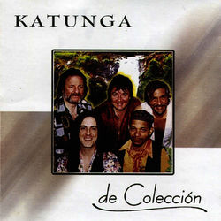 De Coleccion - Katunga