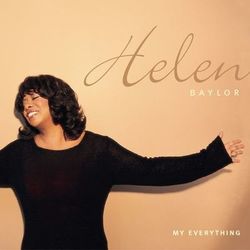 My Everything - Helen Baylor