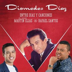 Entre Diaz y Canciones - Diomedes Diaz