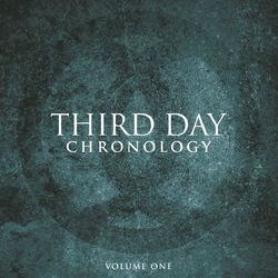 Chronology, Volume One: 1996-2000 - Third Day