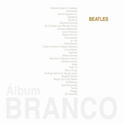 Zé Ramalho - Album Branco, Vol. 1 (A Beatles '68 Tribute)